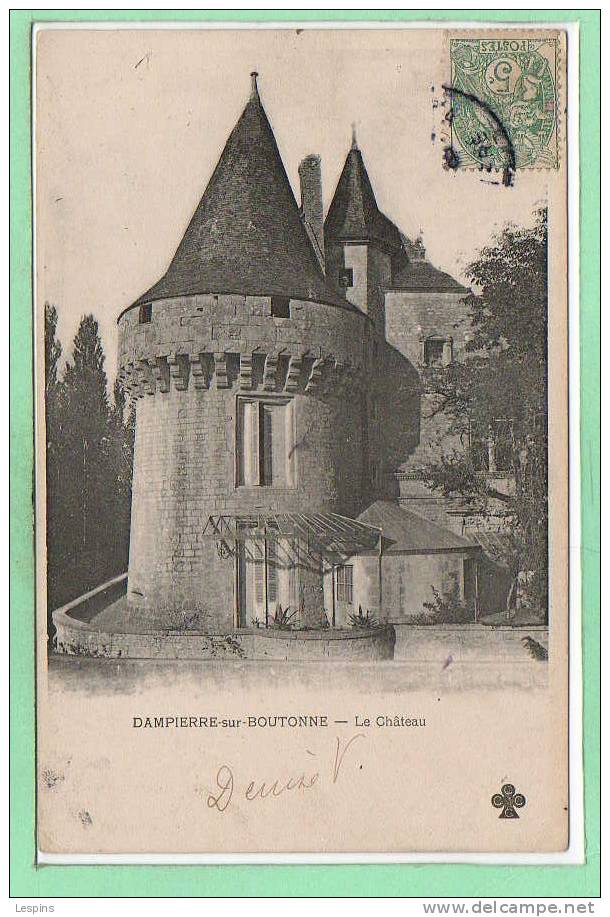 17 - DAMPIERRE Sur BOUTONNE --  Le Château - Dampierre-sur-Boutonne