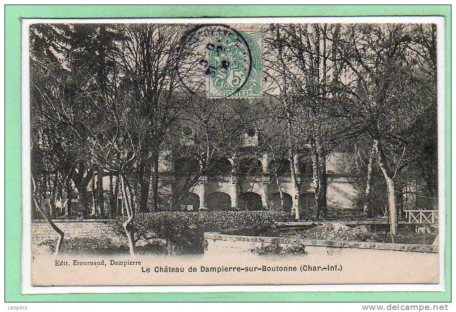 17 - DAMPIERRE Sur BOUTONNE --  Le Château De - Dampierre-sur-Boutonne