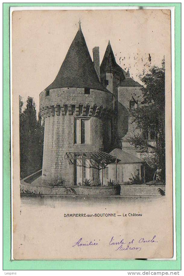 17 - DAMPIERRE Sur BOUTONNE --  Le Château - Dampierre-sur-Boutonne