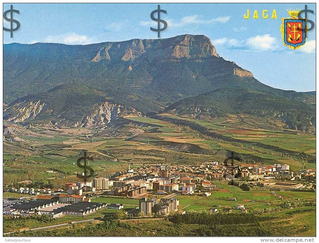 ALTO ARAGON Huesca : JACA : Vista Parcial Y Pena De Oroel - Huesca