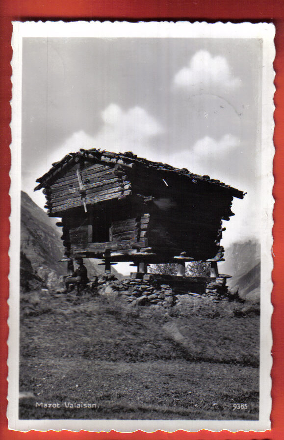 S439 Mazot Valaisan. Grimentz 1953.Réimpression Des Années 1950 De Perrochet 9385. - Grimentz