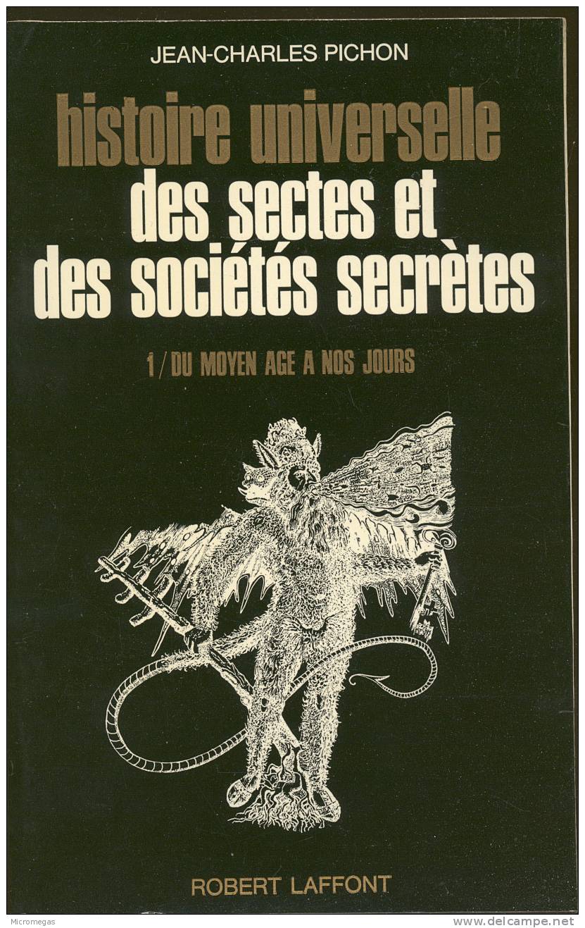 Jean-Charles Pichon : Histoire Universelle Des Sectes Et Sociétés Secrètes - Esoterismo