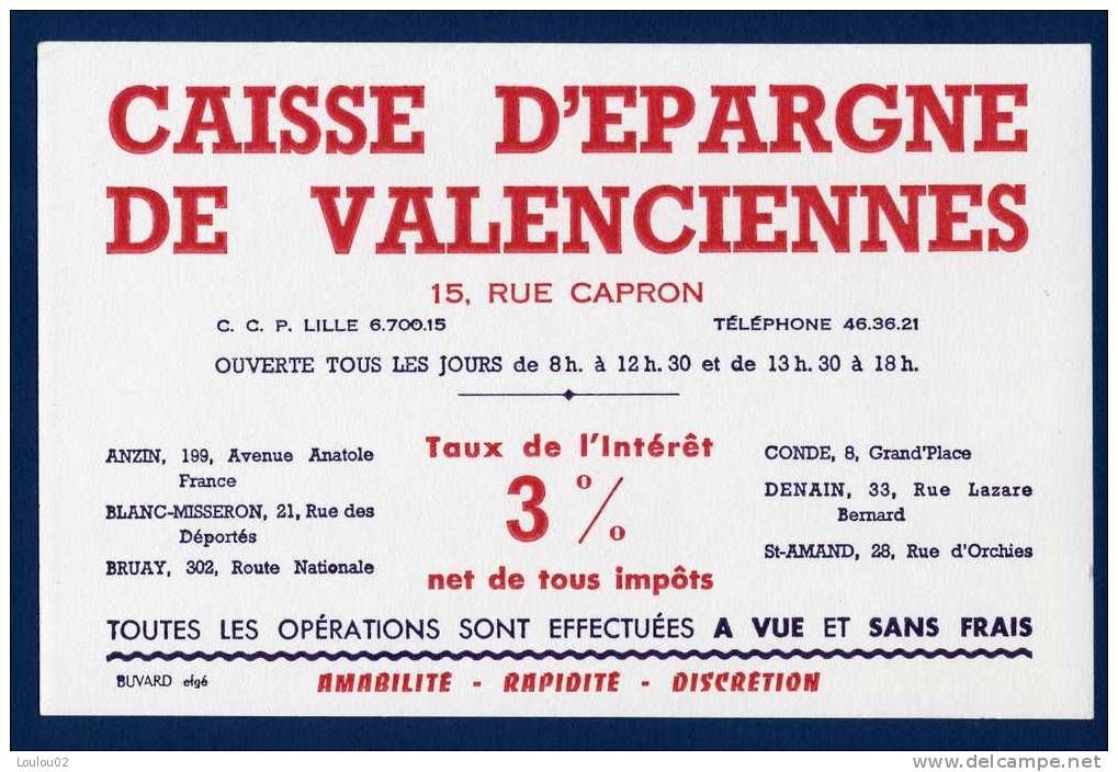 Buvard - CAISSE D´EPARGNE ET DE PREVOYANCE De Valenciennes - Taux De L´interet 3% - Ecriture Rouge - état Neuf - Bank & Versicherung