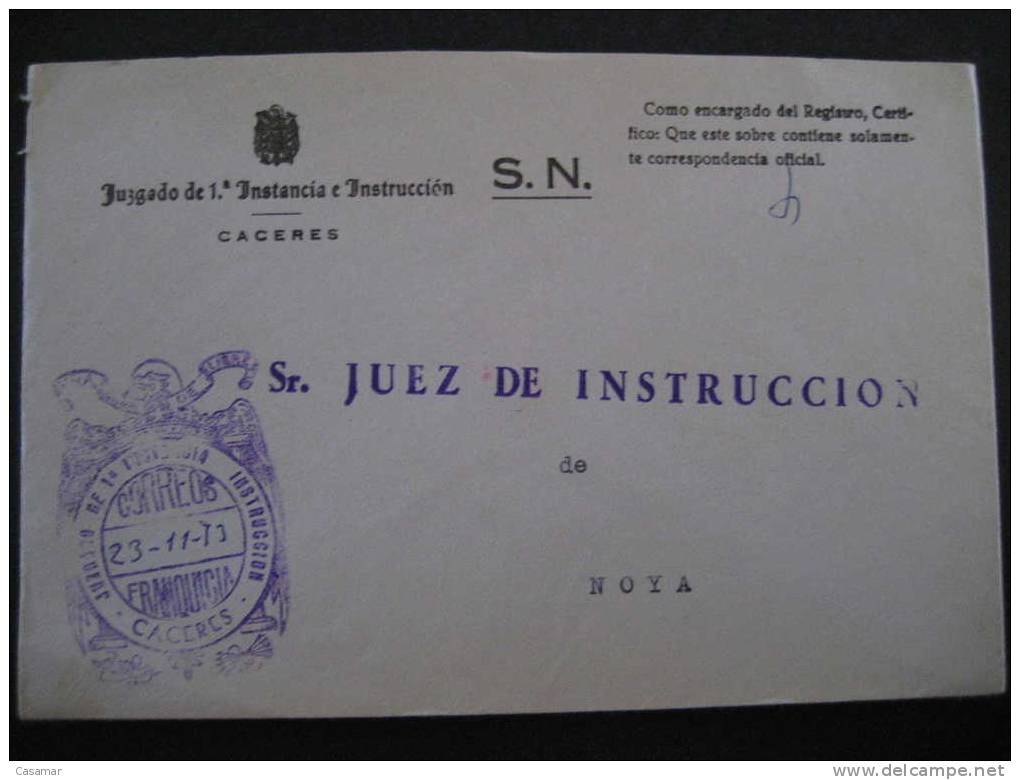 CACERES 1973 A Noya Coruña Galicia Juzgado 1ª Inst Franquicia Court Of Justice Ley Law Sobre Cover EXTREMADURA - Postage Free