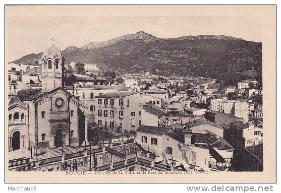 ALGERIE.BOUGIE.UN COIN DE LA VILLE ET LE FORT DU GOURAYA - Bejaia (Bougie)