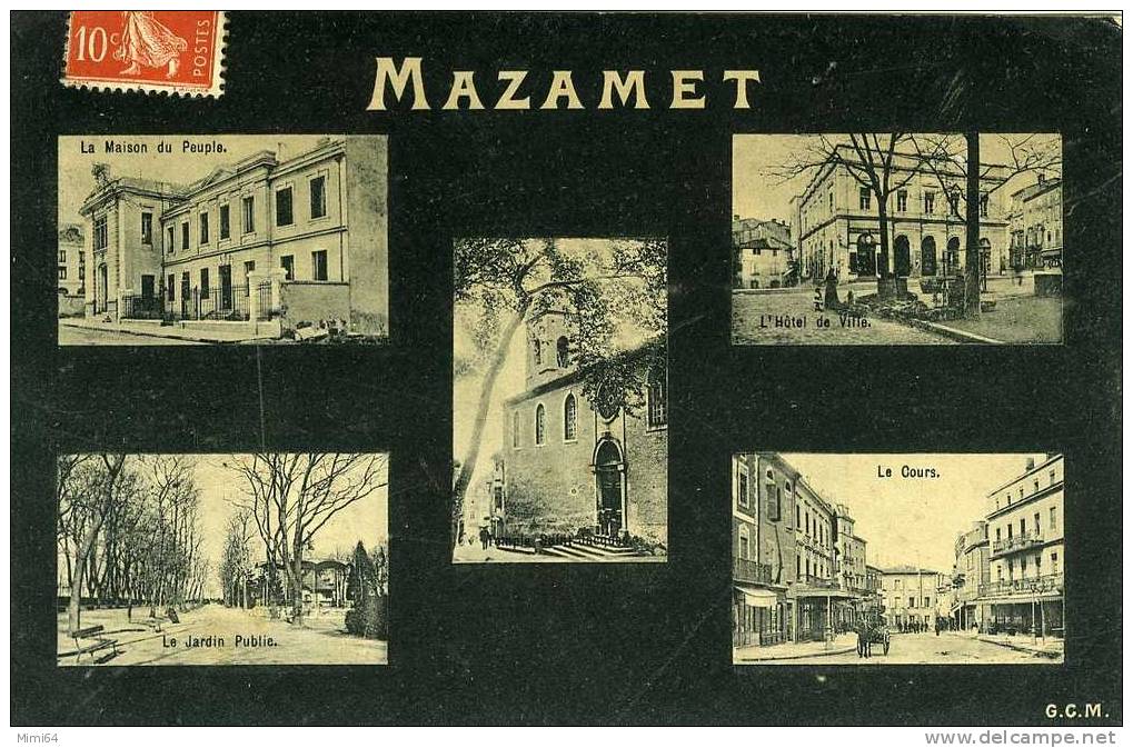 81 . MAZAMET .  VUE DE LA MAISON DU PEUPLE . LE JARDIN PUBLIC . TEMPLE JACQUES . L´HOTEL DE VILLE . ET LE COURS . - Mazamet