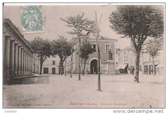 HAGETMAU (LANDES) PLACE DE LA REPUBLIQUE - Hagetmau