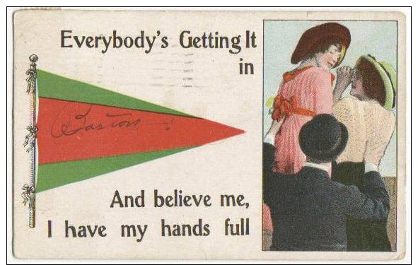 Everybodys Getting It In Boston And Believe Me I Have My Hands Full -pennant Pc- 1924 - Boston