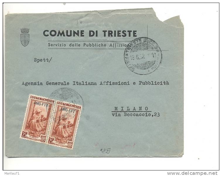 17 Trieste AMG FTT 1952 ITALIA AL LAVORO £25x2 Lettera - Marcophilia