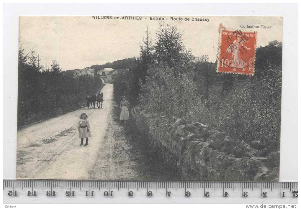 1913--ENTREE ROUTE CHAUSSY ATLAGE   ---RECTO VERSO-------T2 - Arthies