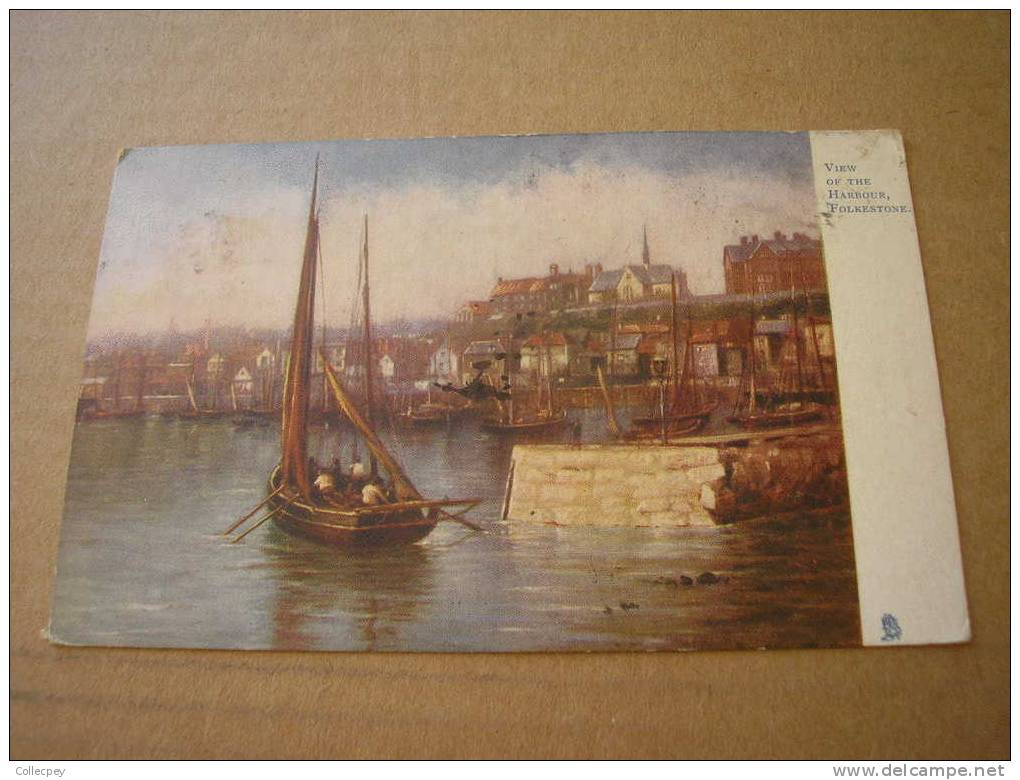 CPA Raphael TUCK Oilette FOLKESTONE View F The Harbour - Tuck, Raphael