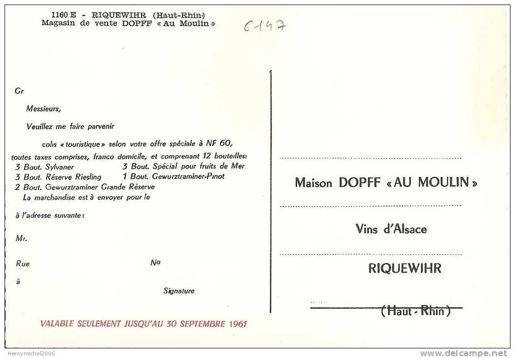 Riquewihr ( Haut Rhin) Magasin De Vente Dopff " Au Moulin" Vins D'alsace ( 2scan) Pub Au Dos 1961 - Riquewihr