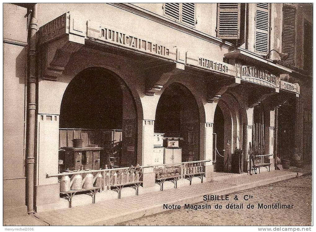 Montélimar ( Drome) Magasin " Sibille" Cuisinieres Chauffage Produits Métallurgiques, Pub Au Dos - Montelimar