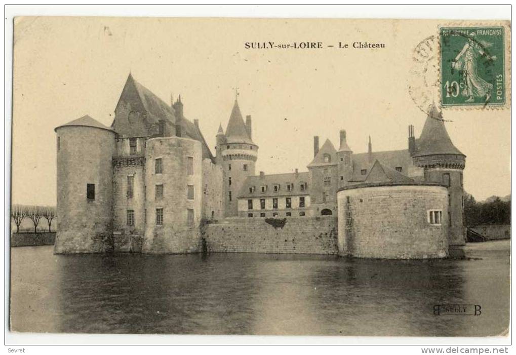 SULLY SUR LOIRE. - Le Château - Sully Sur Loire