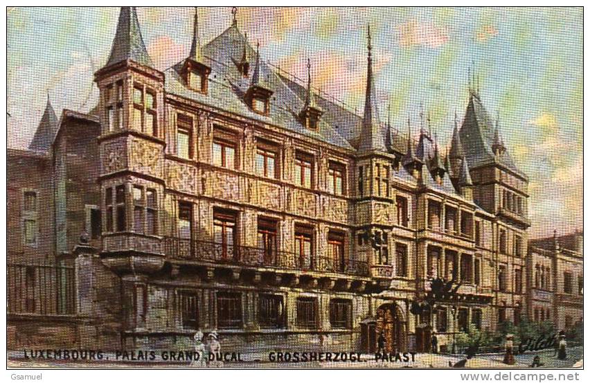 LUXEMBOURG. - Palais Grand Ducal. - Oilette" Serie " Luxembourg " No 737. - Année 1910. - Luxembourg - Ville