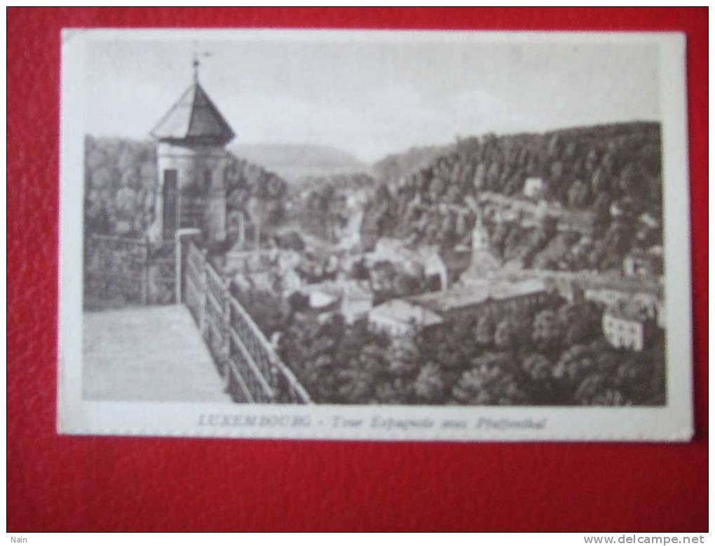 LUXEMBOURG - TOUR ESPAGNOLE AVEC PFAFFENTHAL - - Clervaux