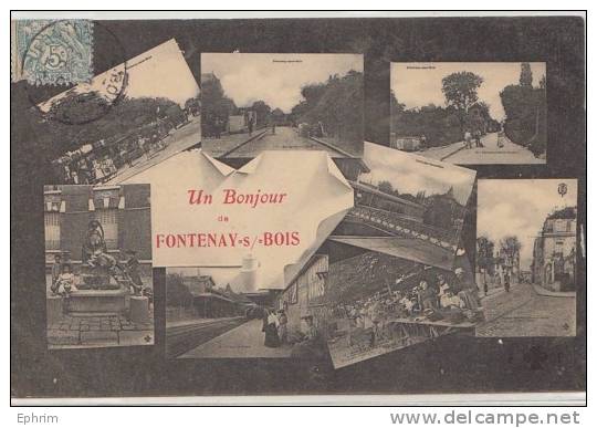 FONTENAY-SOUS-BOIS - Un Bonjour - Multivues - Marché - Fontenay Sous Bois