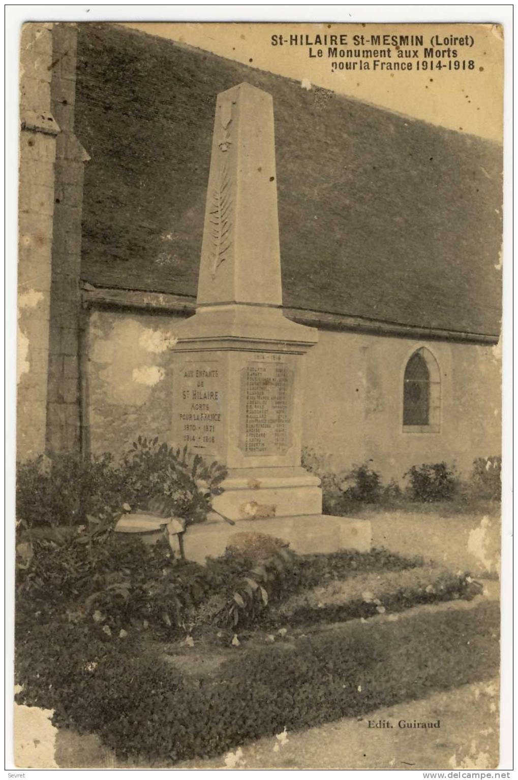 St-HILAIRE St MESMIN. - Le Monument Aux Morts 1914-1918 - Andere & Zonder Classificatie