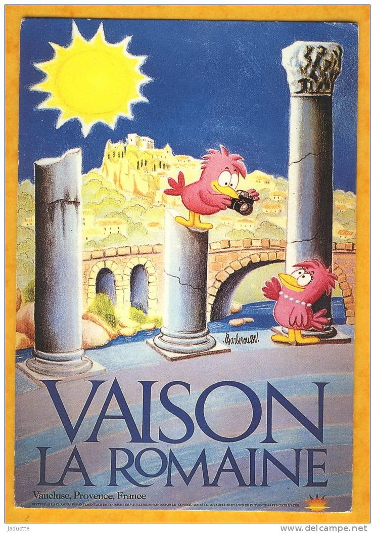 VAISON LA ROMAINE - Vaucluse - Affiche De Barberousse Edit Par La Chambre Du Tourisme Du Vaucluse Non Circulé - Barberousse