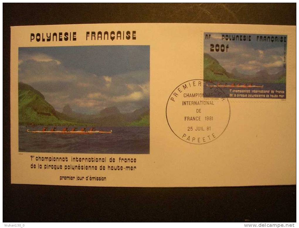 POLYNESIE  Frse  De  1981   "  Championnat De Pirogues Polynésiennes   "  F.D.C  Du  25  Juillet  1981 - FDC