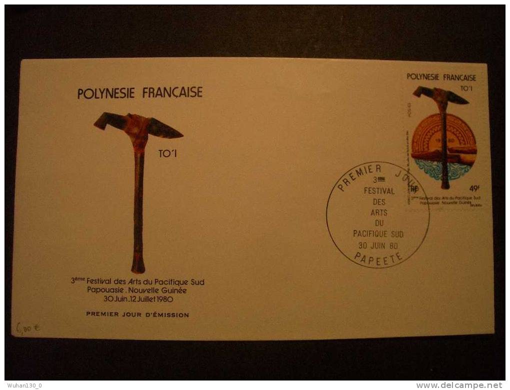 POLYNESIE  Frse  De  1980  "  Festival Des Arts Du PACIFIQUE - SUD  " 3  F.D.C  Du  30  Juin  1980 - FDC