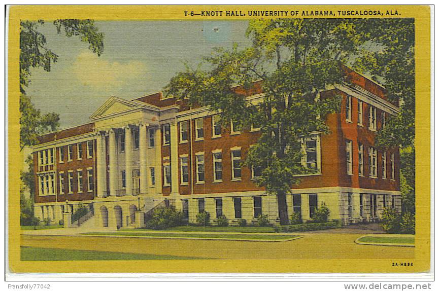 TUSCALOOSA - ALABAMA - USA - UNIVERSITY OF ALABAMA - KNOTT HALL - 1932 - Tuscaloosa