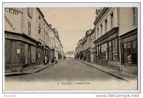 Cpa CLOYES Grande Rue Bandage Plisson  DOLIVEUX Mercerie Epicerie Coutellerie Rue Commerçante N°8 - Cloyes-sur-le-Loir