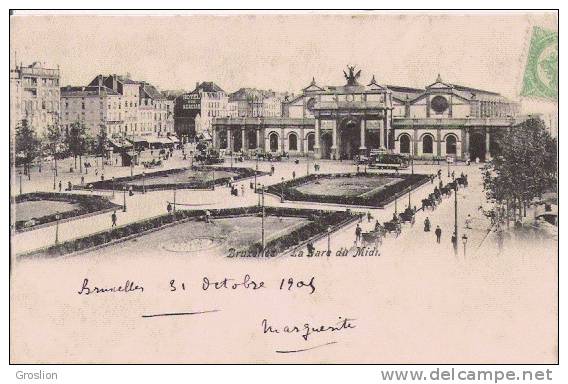 BRUXELLES LA GARE DU MIDI 1905 - Spoorwegen, Stations