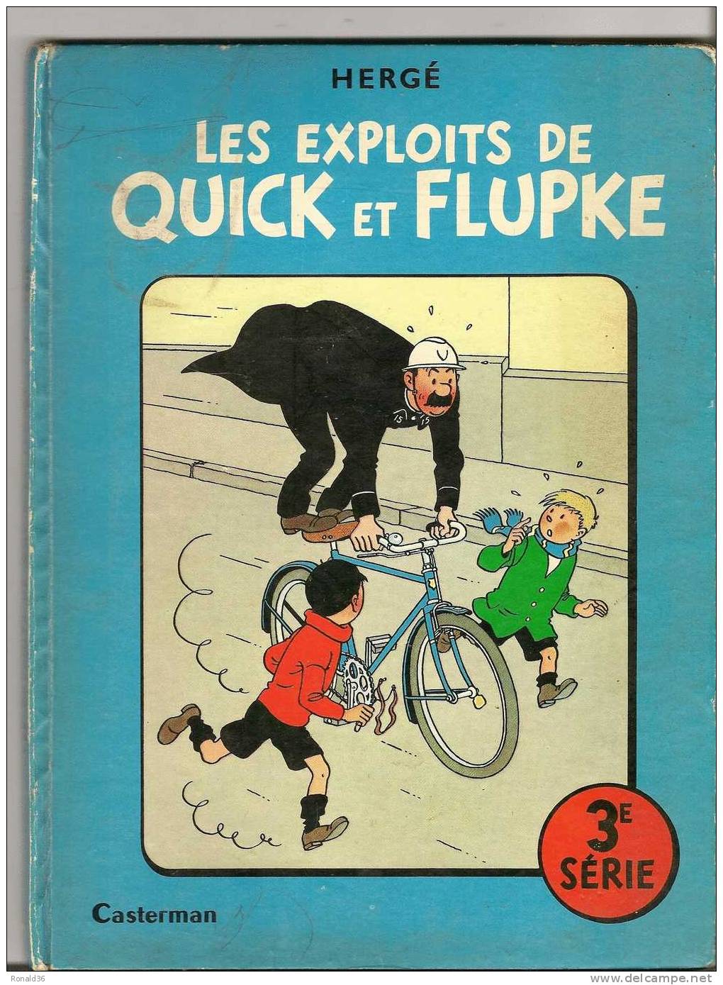 Bd HERGE : Les Exploits De Quick Et Flupke 3è Serie CASTERMAN Stade De Football Liste Collection TINTIN Et MILOU Au Dos - Hergé