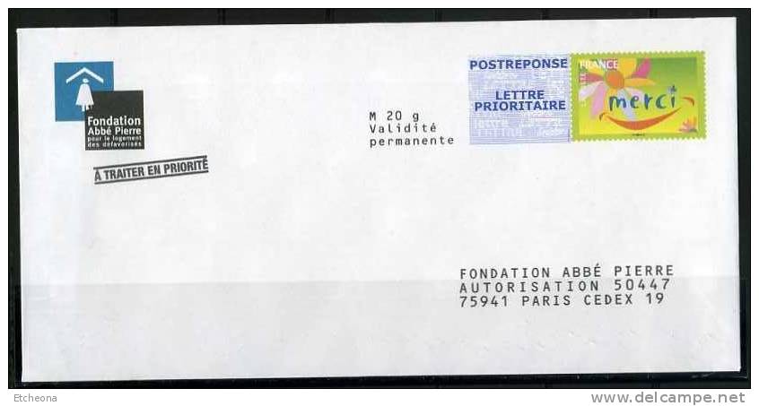 = Enveloppe Postréponse Merci France -20g Validité Permanente Fondation Abbé Pierre - Prêts-à-poster: Réponse