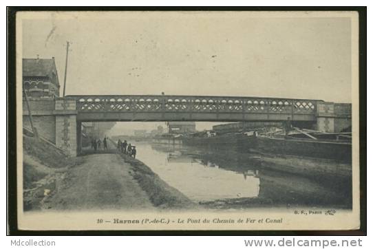 62 HARNES / Le Pont Du Chemin De Fer Et Canal / - Harnes