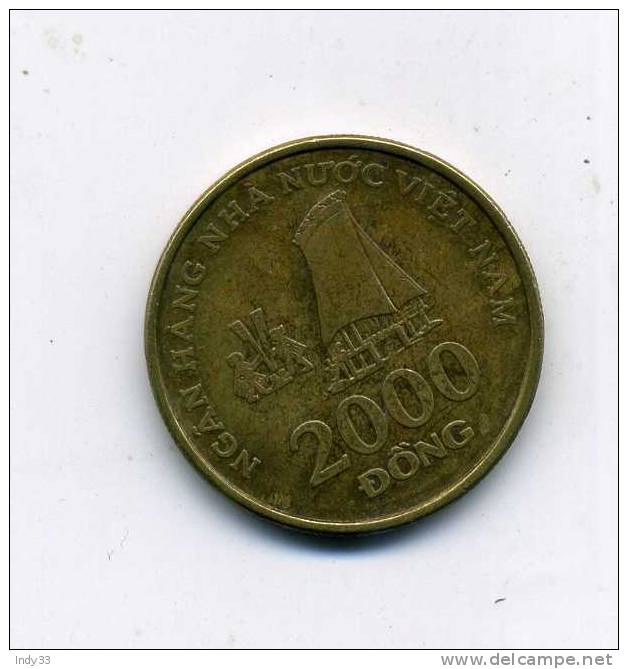 - MONNAIE VIÊT-NAM . 2000 D. 2003 - Vietnam