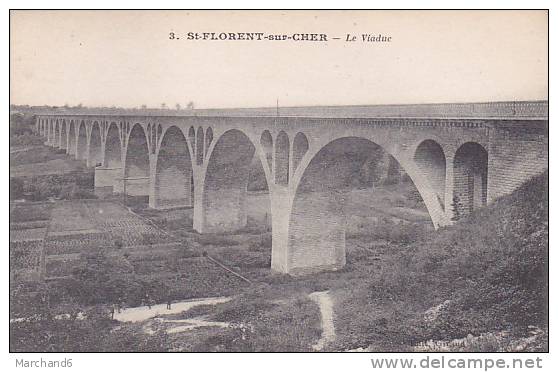 CHER.SAINT FLORENT.LE VIADUC - Saint-Florent-sur-Cher