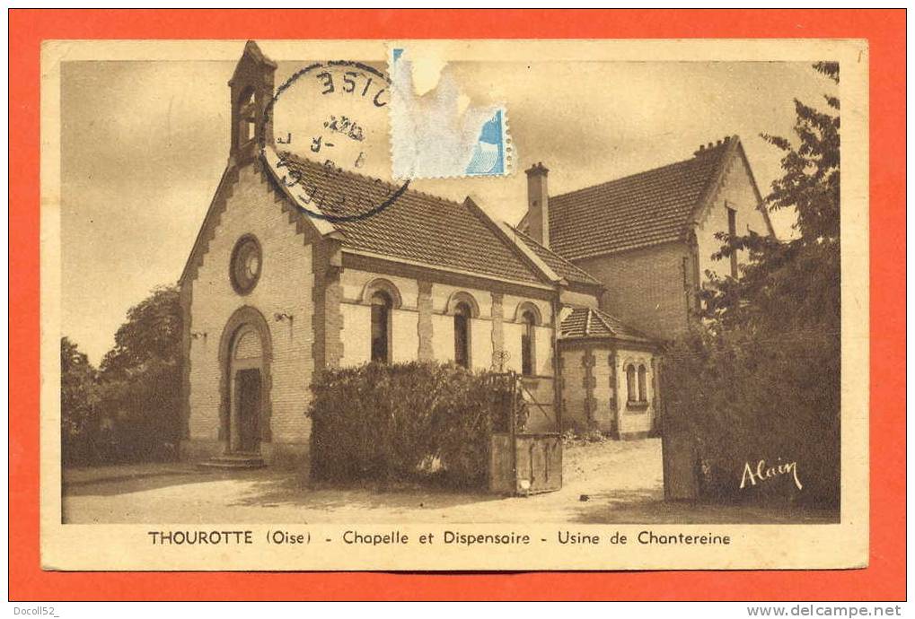 Dpt  60   Thourotte  "  Chapelle Et Dispensaire - Usine De Chantereine " - Thourotte