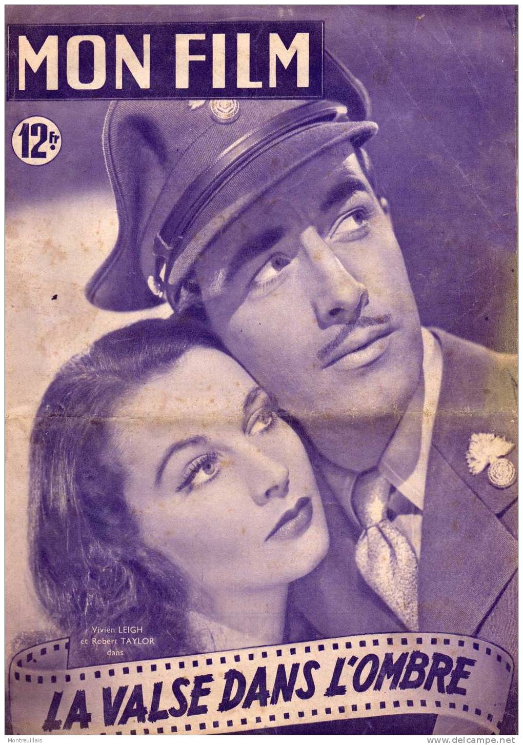 Revue Mon Film, V. LEIGH Et R. TAYLOR Dans La Valse Dans L'ombre De 1949, N° 157 - Cinéma/Télévision