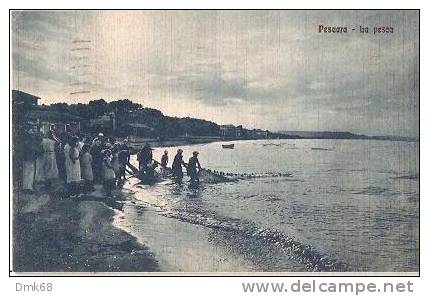 PESCARA - LA PESCA - 1937 - Pescara