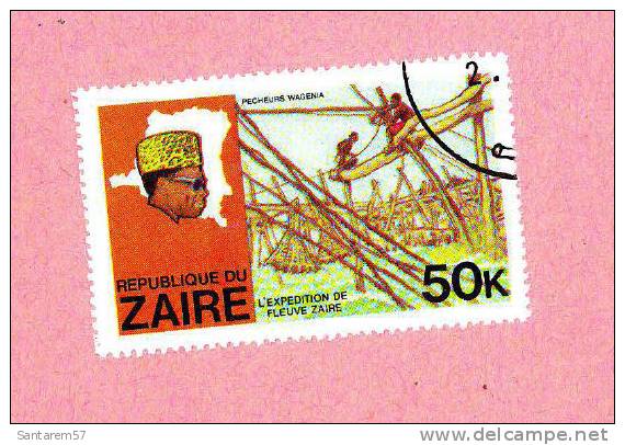 Timbre Oblitéré Used Mint Stamp Selo Carimbado République Du ZAIRE L´Expédition Du Fleuve Zaire PECHEURS WAGENIA 50K - Autres & Non Classés