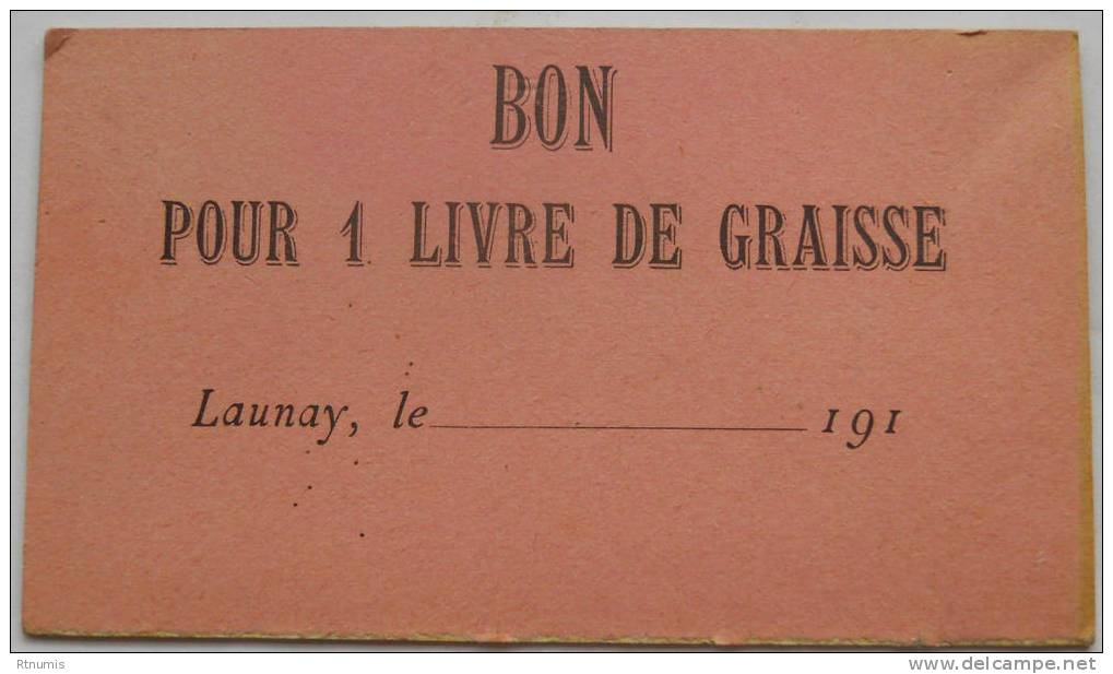 Launay 27 Bon Pour Une Livre De Graisse Années 1910 - Bons & Nécessité