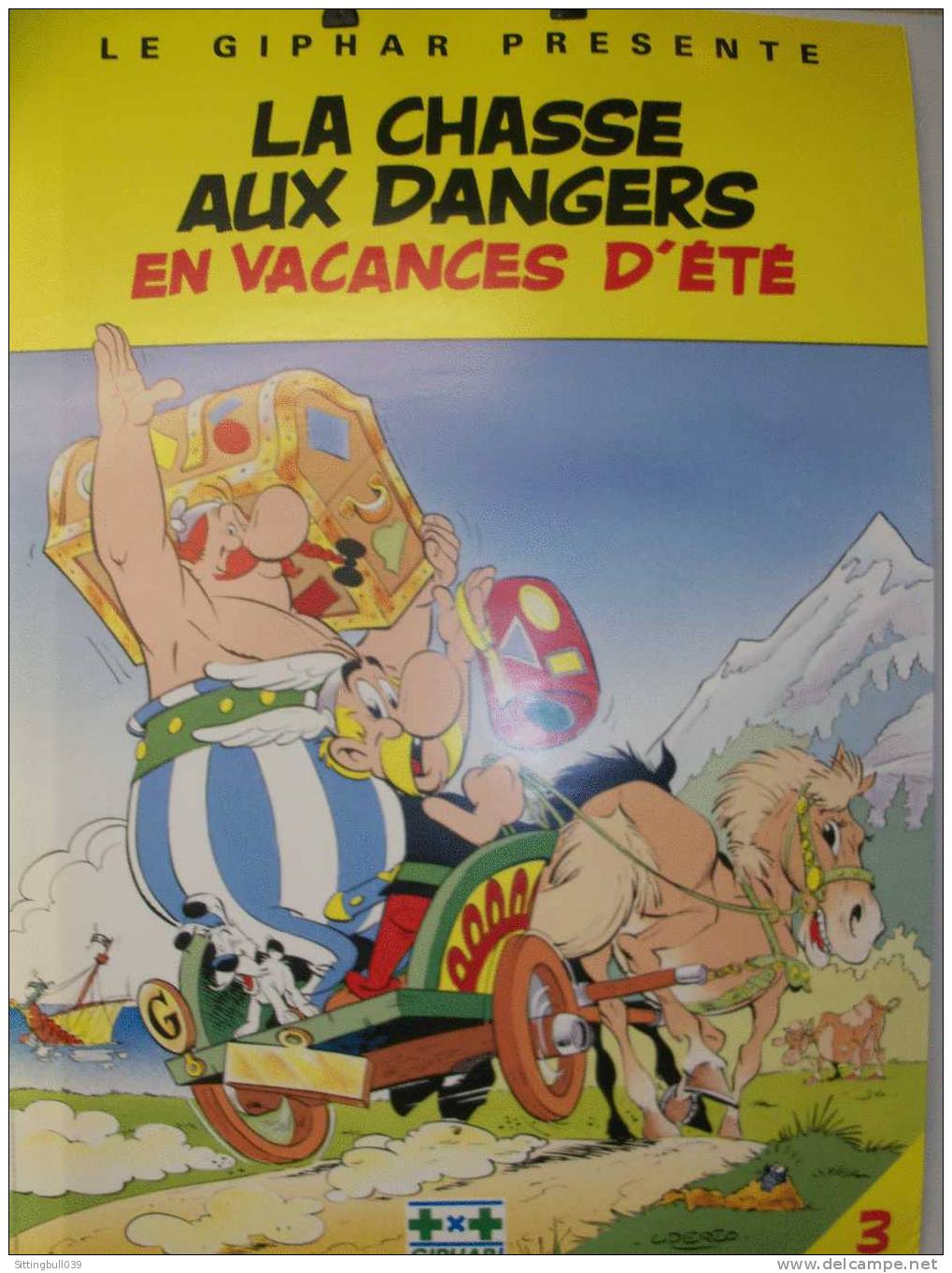 ASTERIX. AFFICHE PUB Pharmacies GIPHAR N° 3. La Chasse Aux Dangers En Vacances D´été. 1989/90. RARE EN AFFICHE ! - Posters