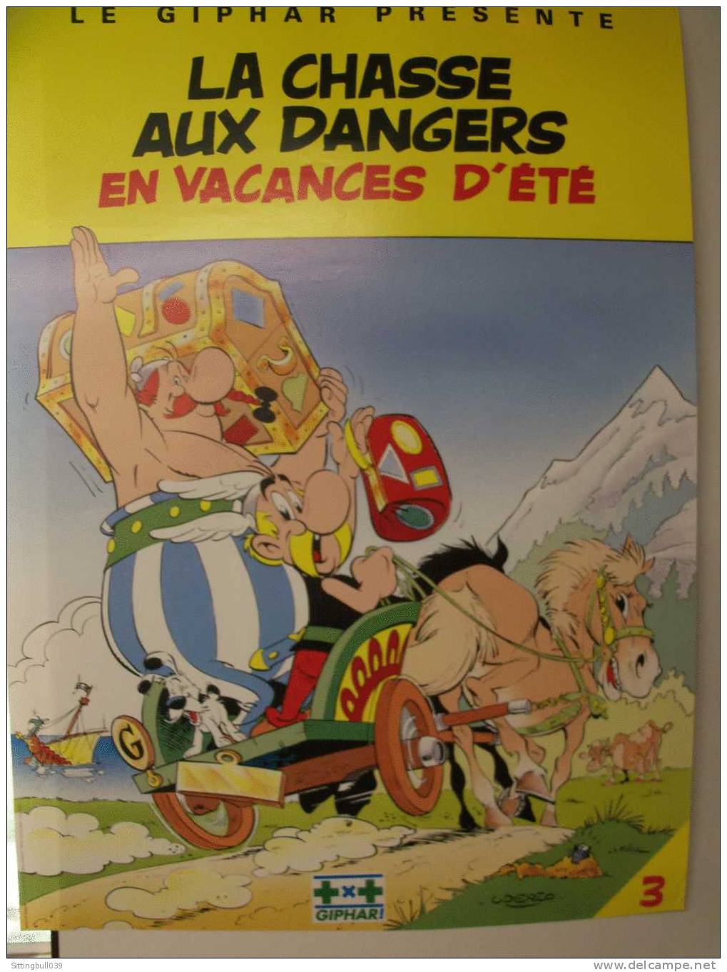 ASTERIX. AFFICHE PUB Pharmacies GIPHAR N° 3. La Chasse Aux Dangers En Vacances D´été. 1989/90. RARE EN AFFICHE ! - Affiches & Offsets