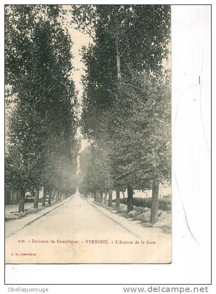 60 VERBERIE ENV COMPIEGNE AVENUE DE LA GARE N ° 110 ED ED 1903 - Verberie