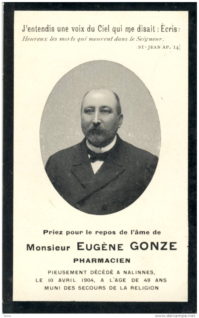 Faire-parts Mortuaire- Eugène Gonce, Pharmacien,décédé à Nalinnes En 1904 - Décès