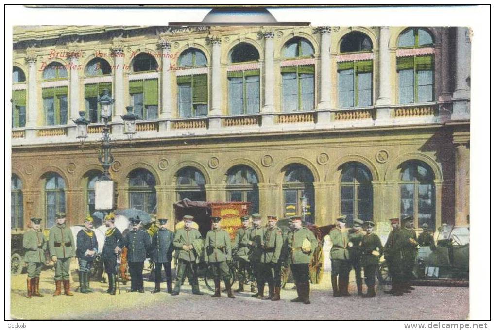 BRUSSEL - BRUXELLES  14-18 Duitse Soldaten Voor Noord-Station Gare Du Nord - Chemins De Fer, Gares