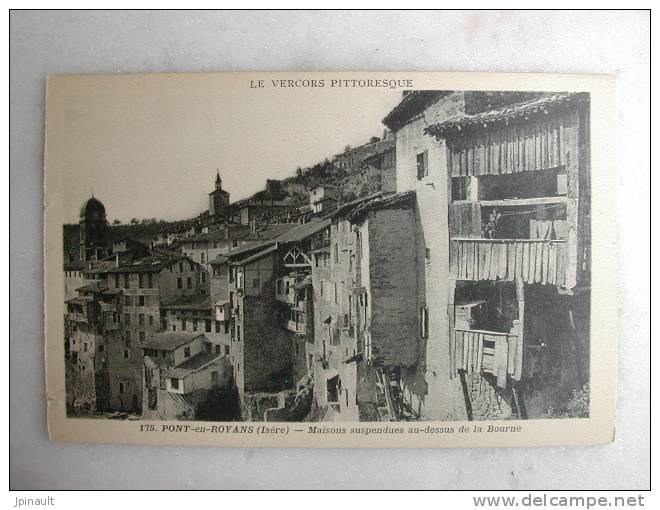 PONT EN ROYANS - Maisons Suspendues Au-dessus De La Bourne - Pont-en-Royans