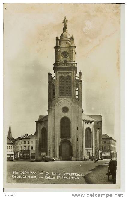 CP Photo De SINT-NIKOLAAS / SAINT-NICOLAS ( Sint NIKLAAS ) " O.lieve Vrouwkerk / église Notre-dame " . - Sint-Niklaas