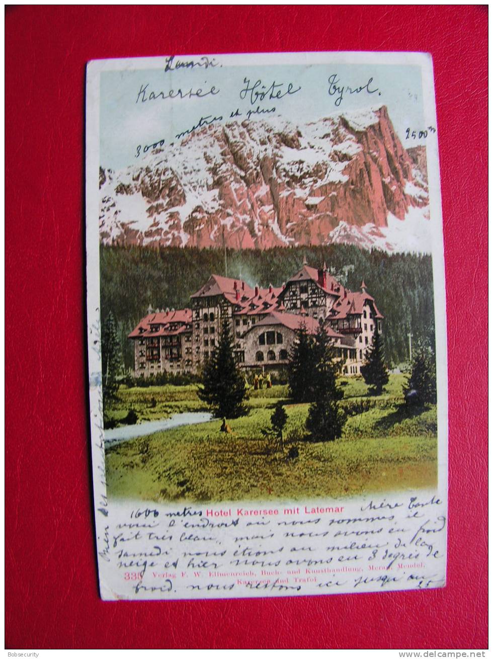 == Karersee Mit Latemar , Hotel Stempel !  Nach Franreich Kl. Bug Ecke Ca. 1900 - Galtür