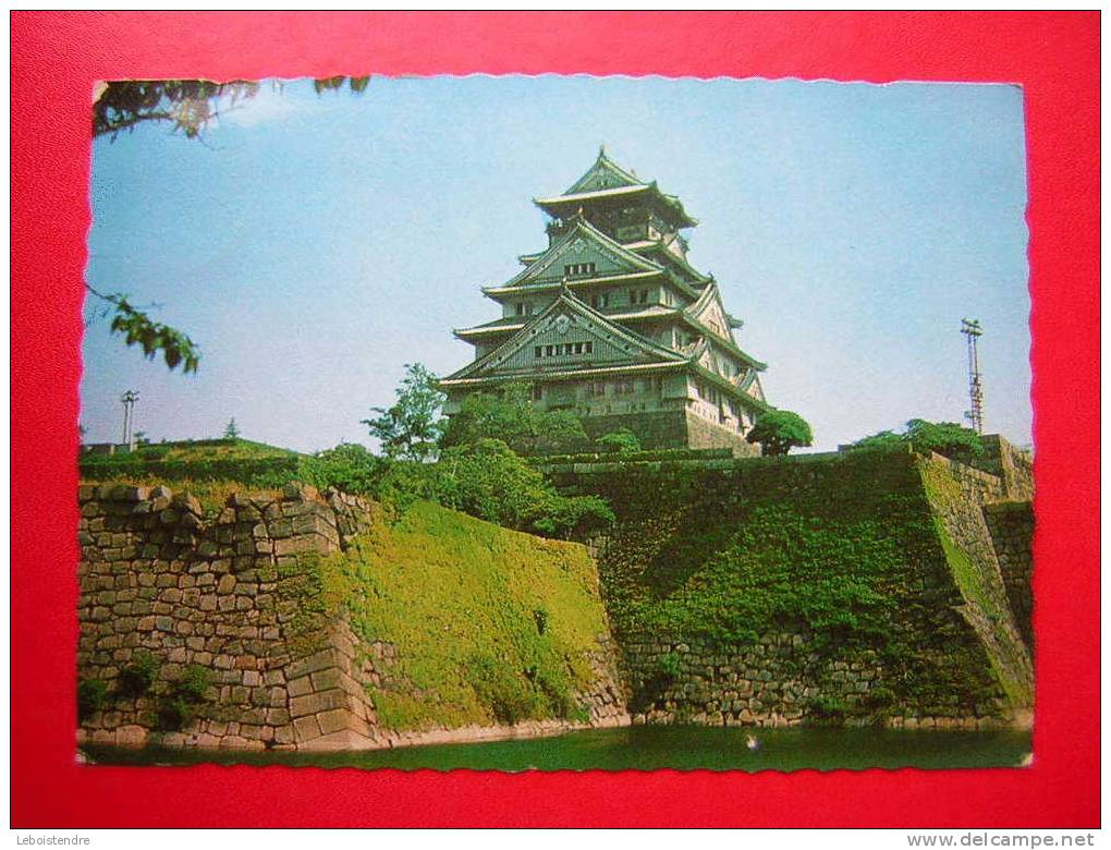 CPSM -JAPON-OSAKA CASTLE :THE NATIONAL TREASURE - Osaka