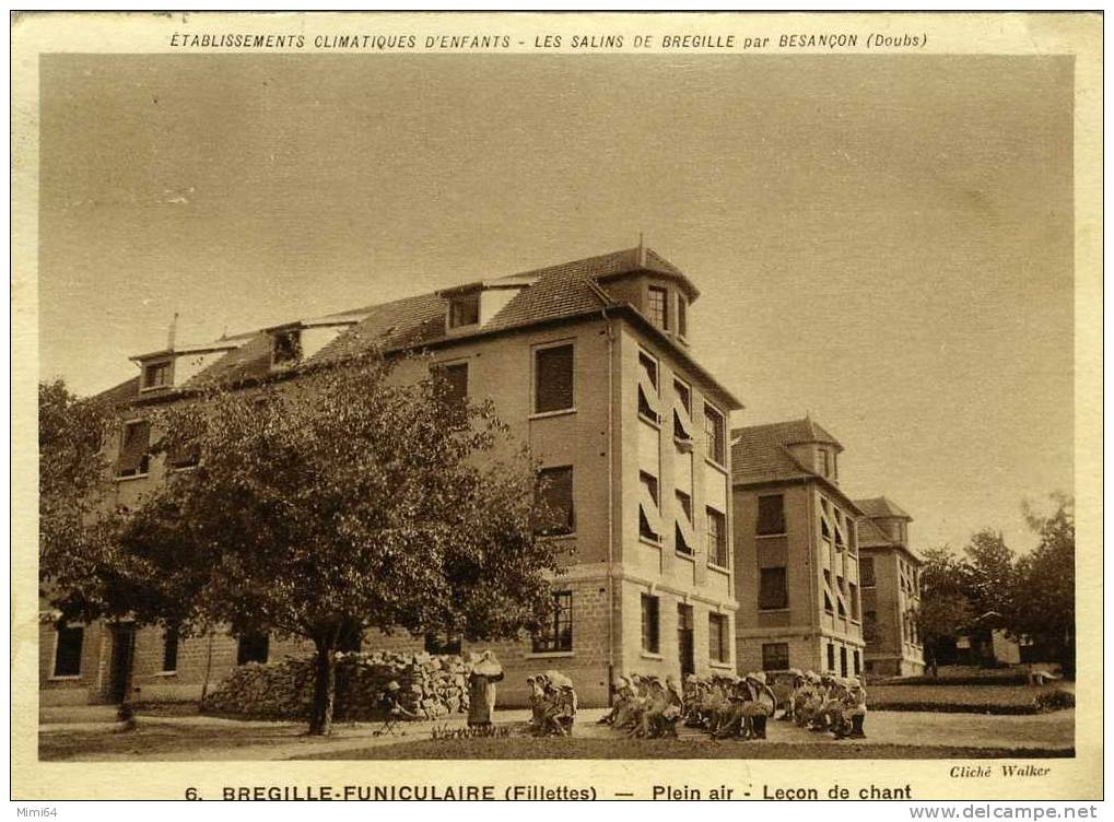 25-BESANCON-BREGILLE-FUNICULAIRE-PLEIN AIR LECON De CHANT-ETABLISSEMENTS CLIMATIQUES D'ENFANTS . - Besancon