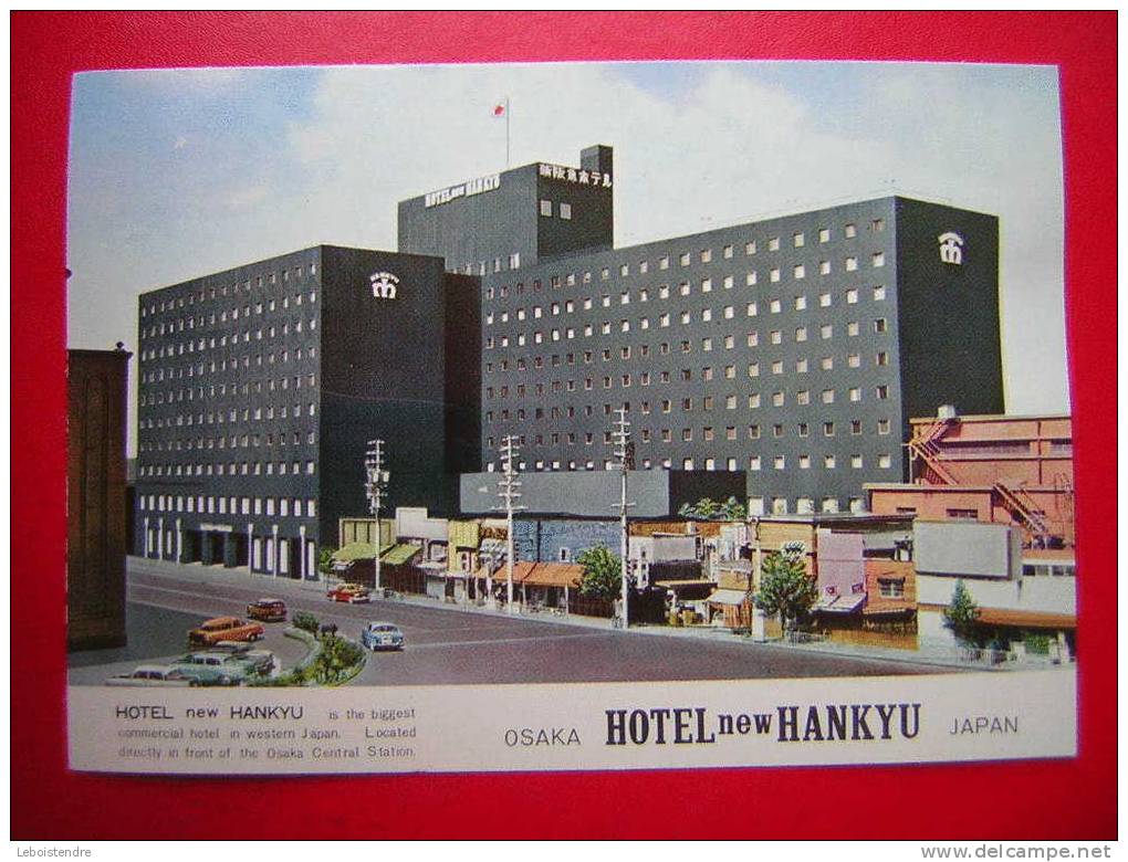 CPSM OU CPM  JAPON  OSAKA   HOTEL NEW HANKYU  38 KOBUKA  CHO KITA KU OSAKA JAPAN  NON VOYAGEE  CARTE EN BON ETAT - Osaka