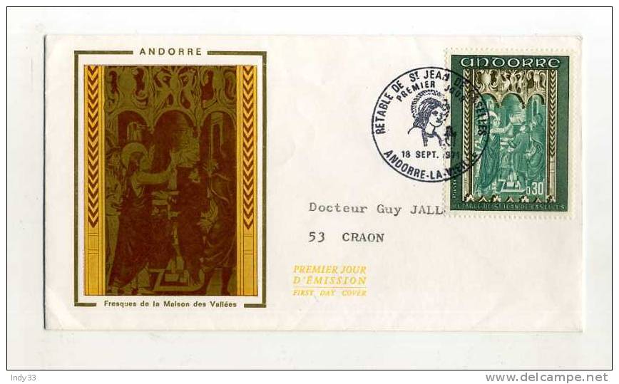 - ANDORRE FDC . RETABLE DE ST. JEAN . CACHET 1er JOUR 18/9/71 ANDORRE - FDC